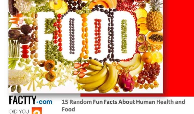 15 Random Fun Facts About Human Health and Food